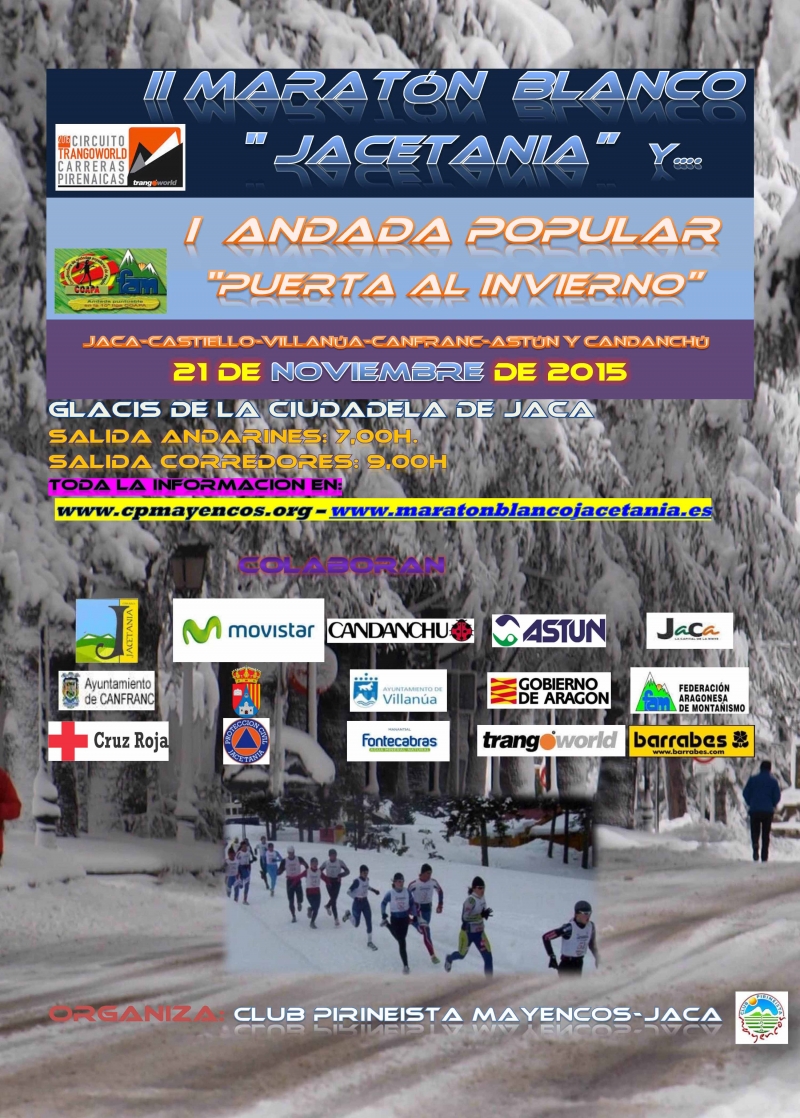 2º MARATÓN BLANCO JACETANIA Y PRIMERA ANDADA POPULAR PUERTA AL INVIERNO - Inscríbete