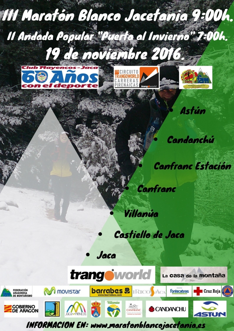 III MARATÓN BLANCO JACETANIA Y II ANDADA POPULAR PUERTA AL INVIERNO - Inskriba zaitez