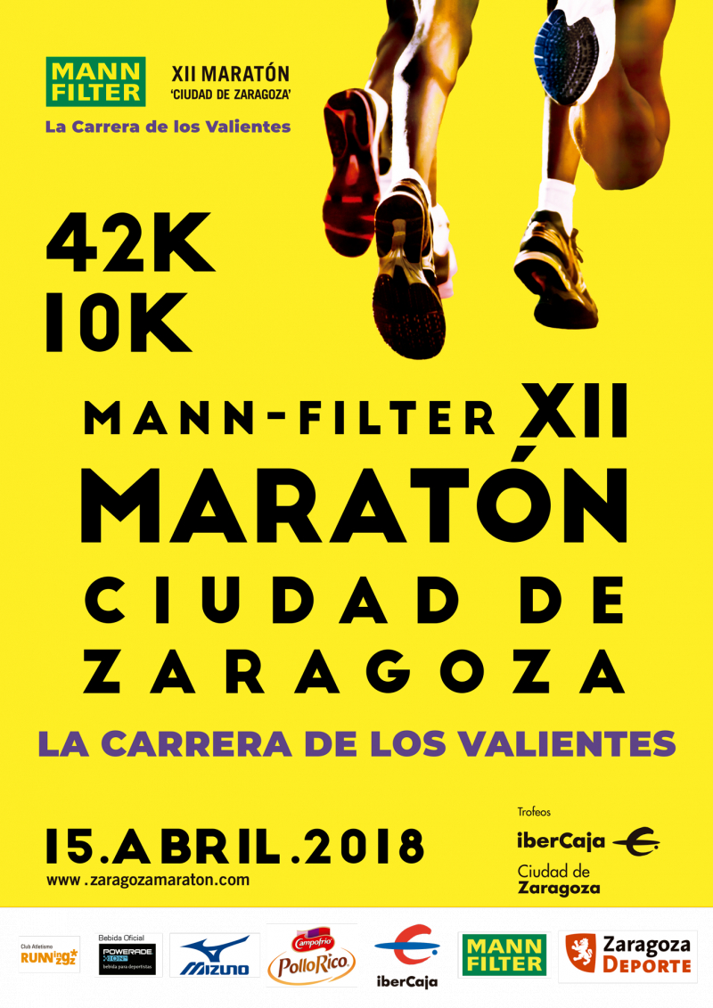 MANN-FILTER XII MARATÓN - CIUDAD DE ZARAGOZA - LA CARRERA DE LOS VALIENTES - Inscríbete