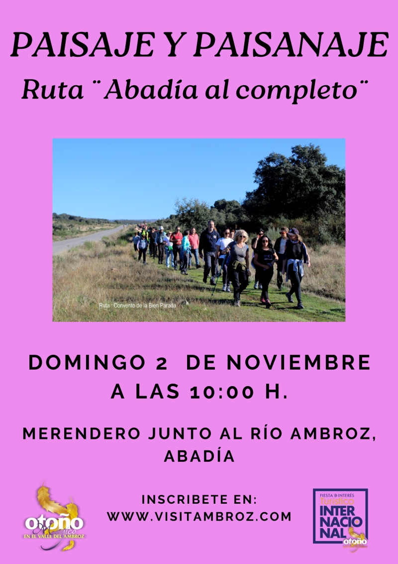 PAISAJE Y PAISANAJE. RUTA ¨ABADÍA AL COMPLETO¨ - Inscríbete