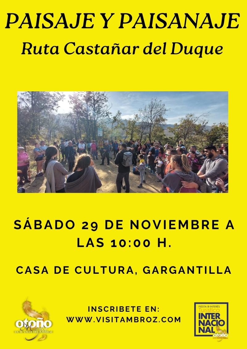 PAISAJE Y PAISANAJE. RUTA CASTAÑAR DEL DUQUE - Register