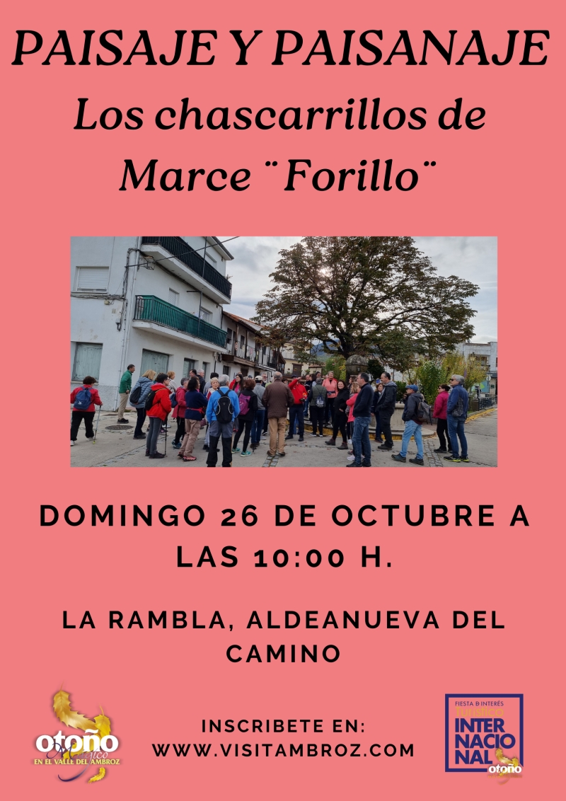 PAISAJE Y PAISANAJE. RUTA LOS CHASCARRILLOS DE MARCE ¨FORILLO¨ - Register