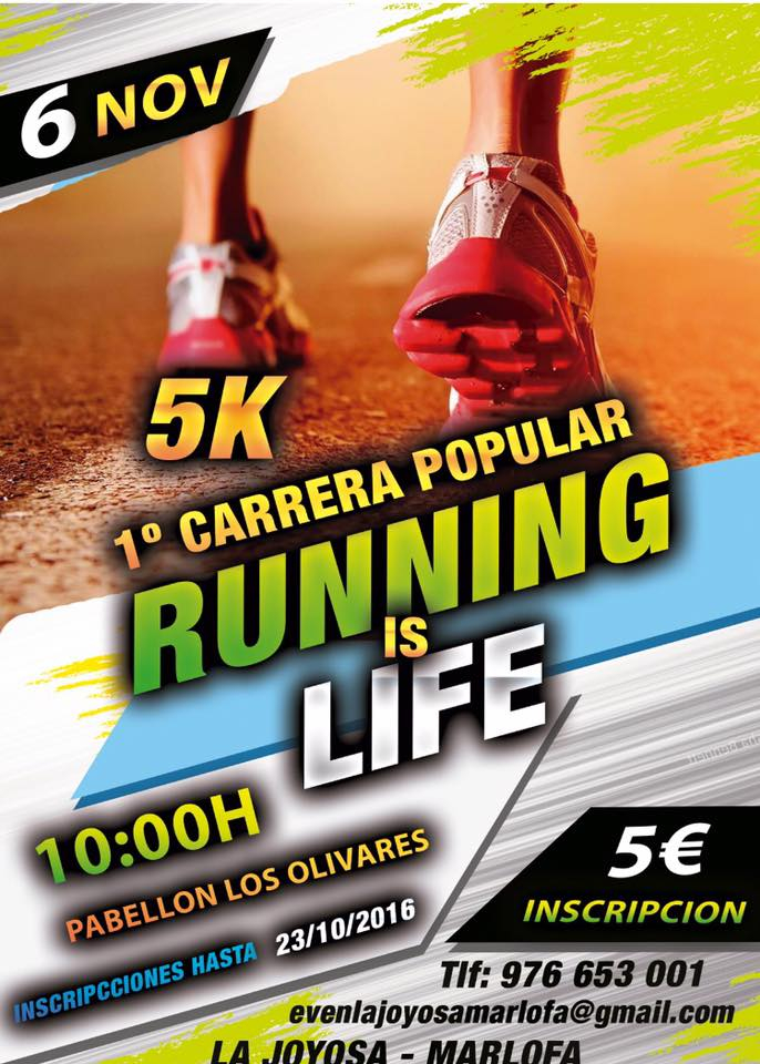 1º CARRERA POPULAR 5K RUNNING IS LIFE LA JOYOSA - MARLOFA - Inscríbete