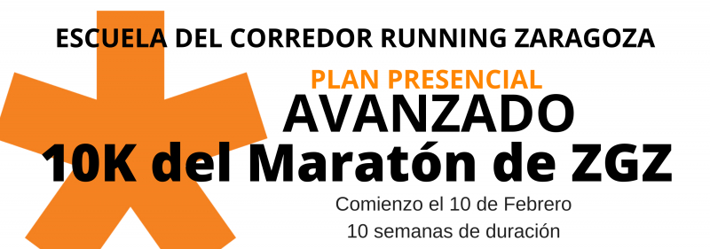 ENTRENAMIENTO AVANZADO 10K DEL MARATÓN DE ZARAGOZA  - Prijava