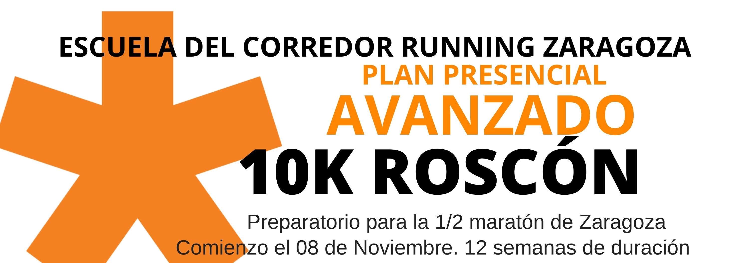 ENTRENAMIENTO AVANZADO 10K DEL ROSCÓN. 1ª FASE PREPARATORIA 1/2 MARATÓN ZGZ - Register