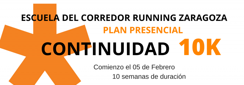 PLAN CONTINUIDAD - RETO 10K DEL MARATÓN DE ZARAGOZA - Inscríbete