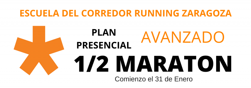 ENTRENAMIENTO PRESENCIAL AVANZADO 1/2 MARATÓN  ZARAGOZA - Inscríbete