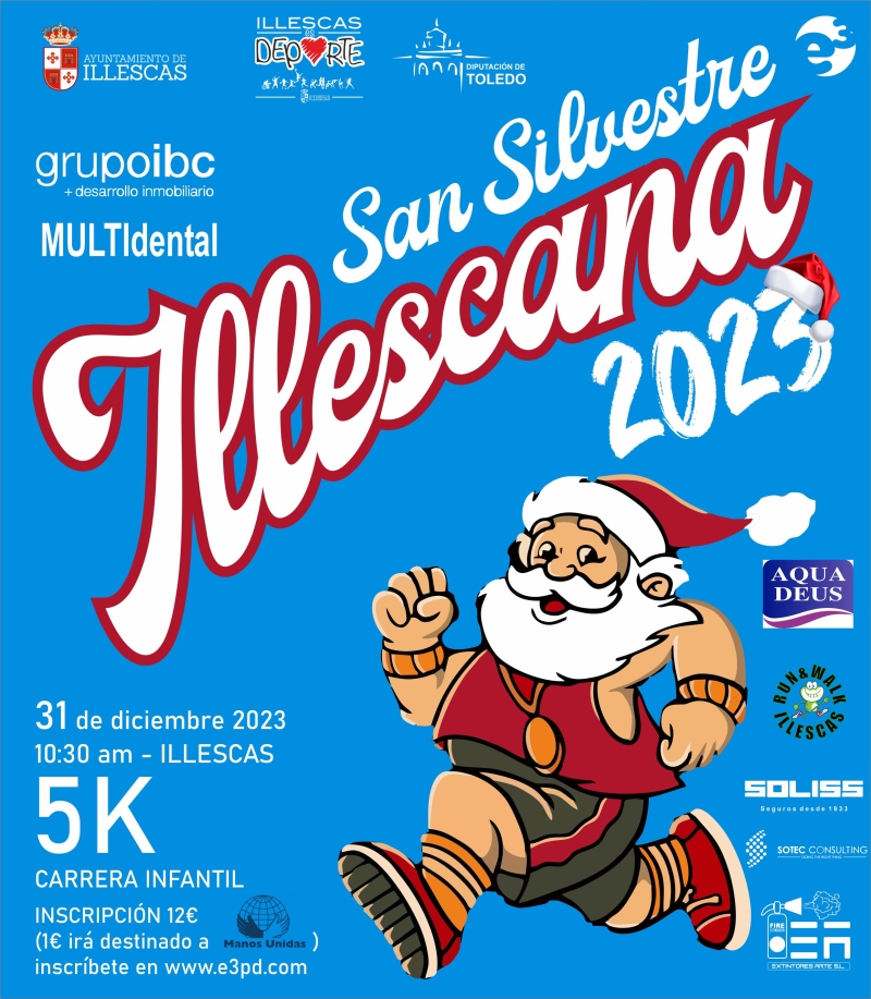 VI EDICIÓN SAN SILVESTRE ILLESCANA - Inskriba zaitez