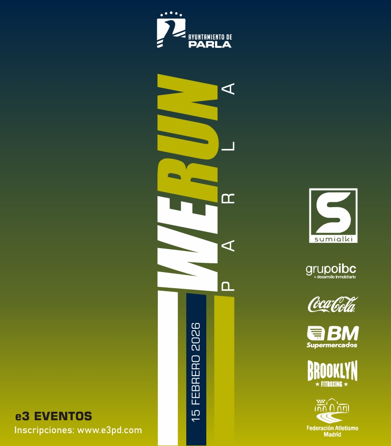 XII WE RUN CIUDAD DE PARLA - Inscríbete