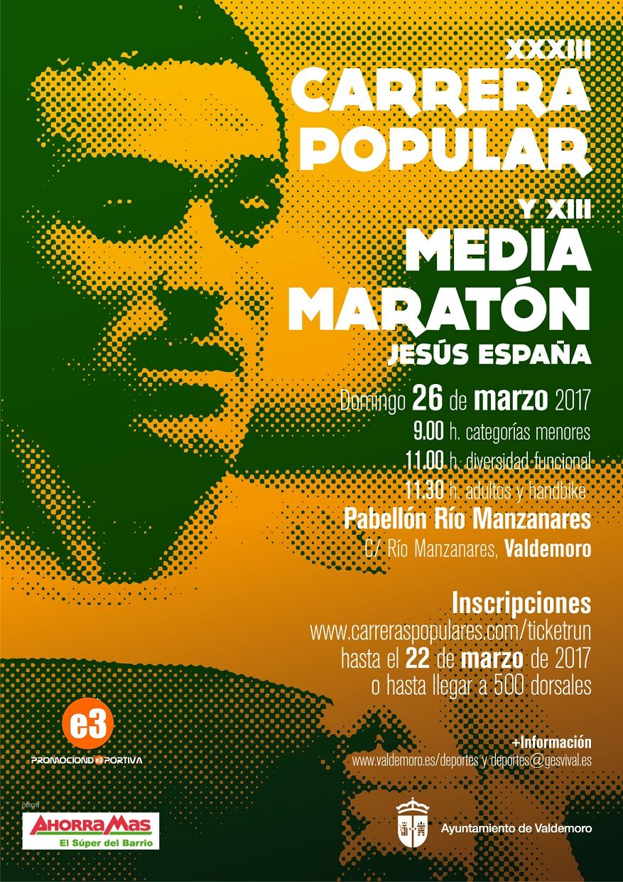 XXXIII CARRERA POPULAR Y XIII MEDIA MARATON JESUS ESPAÑA - VALDEMORO - Inscríbete