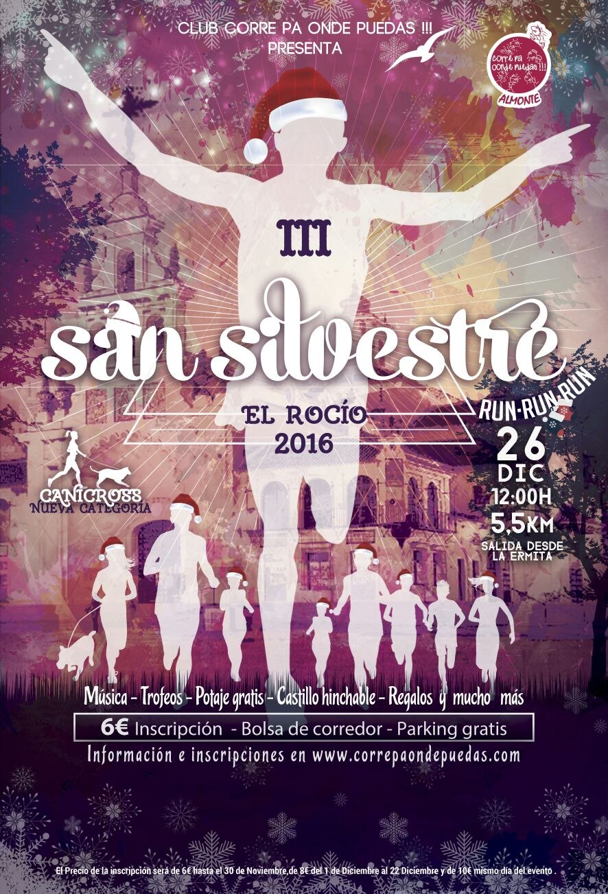 III SAN SILVESTRE EL ROCÍO - Inscríbete