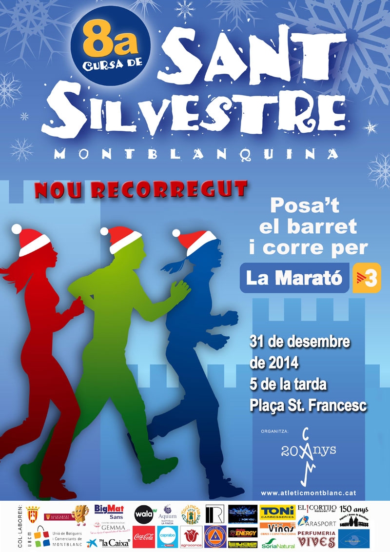 8ª SANT SILVESTRE MONTBLANQUINA - Inscriu-te