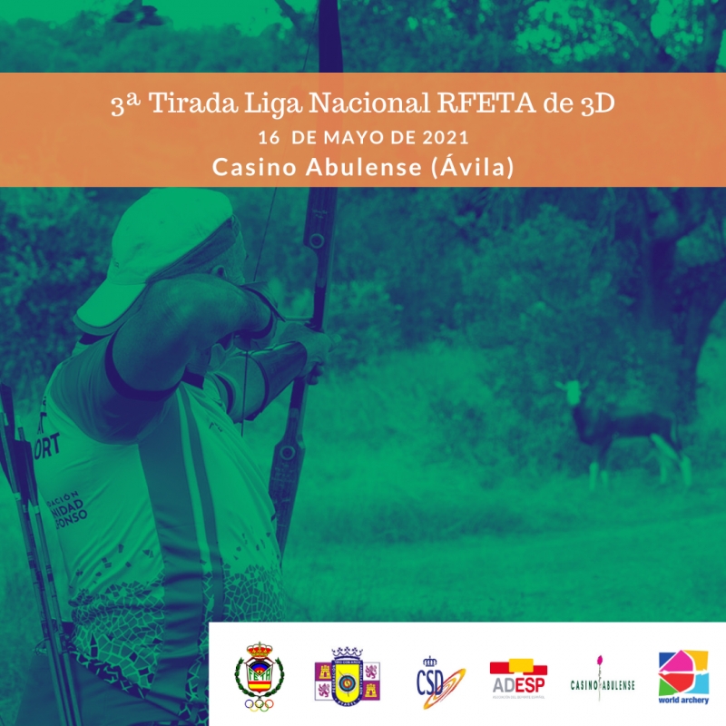 3ª TIRADA LIGA NACIONAL RFETA DE 3D - ÁVILA 2021 - Register