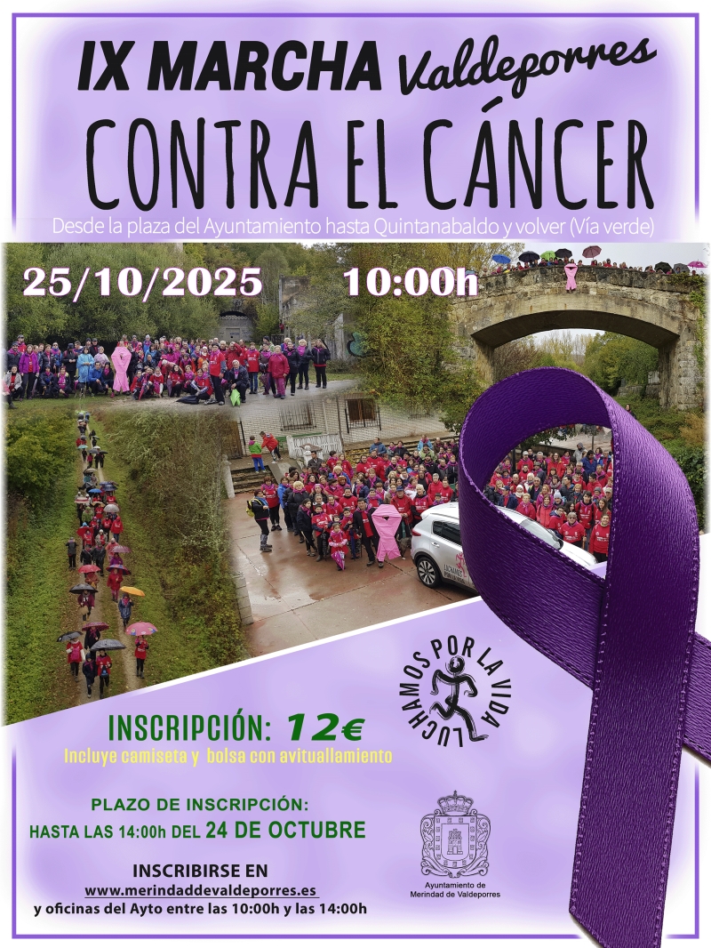 IX MARCHA VALDEPORRES CONTRA EL CÁNCER - Inscris-toi