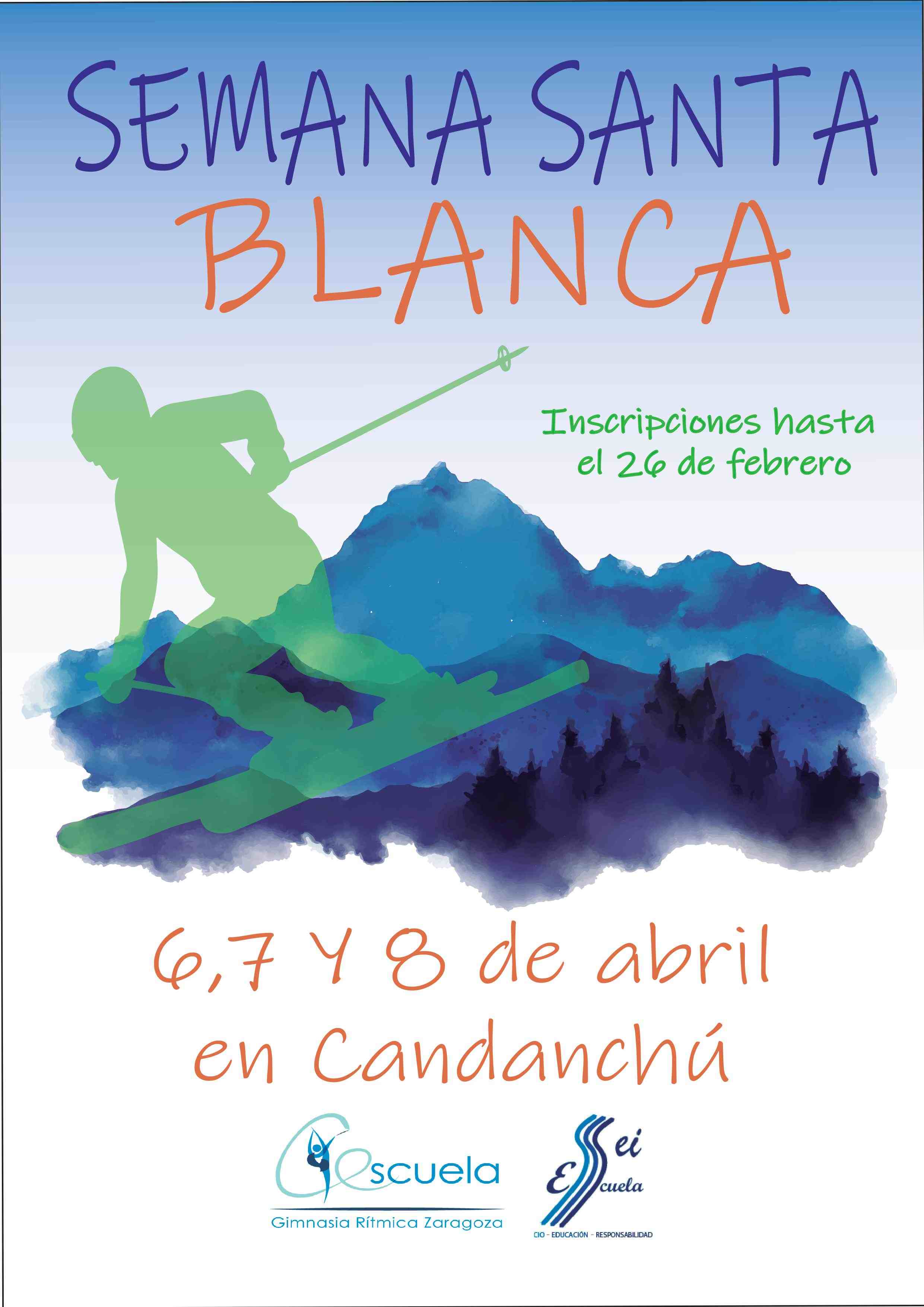 SEMANA SANTA BLANCA - ESQUÍ EN CANDANCHÚ - Inscríbete