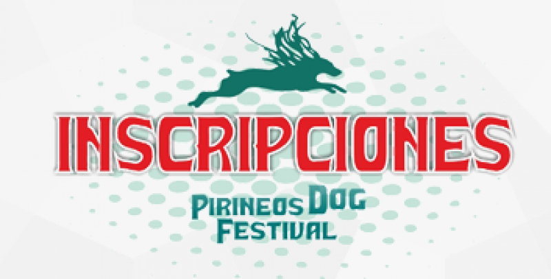PIRINEOS DOG FESTIVAL - Inscris-toi