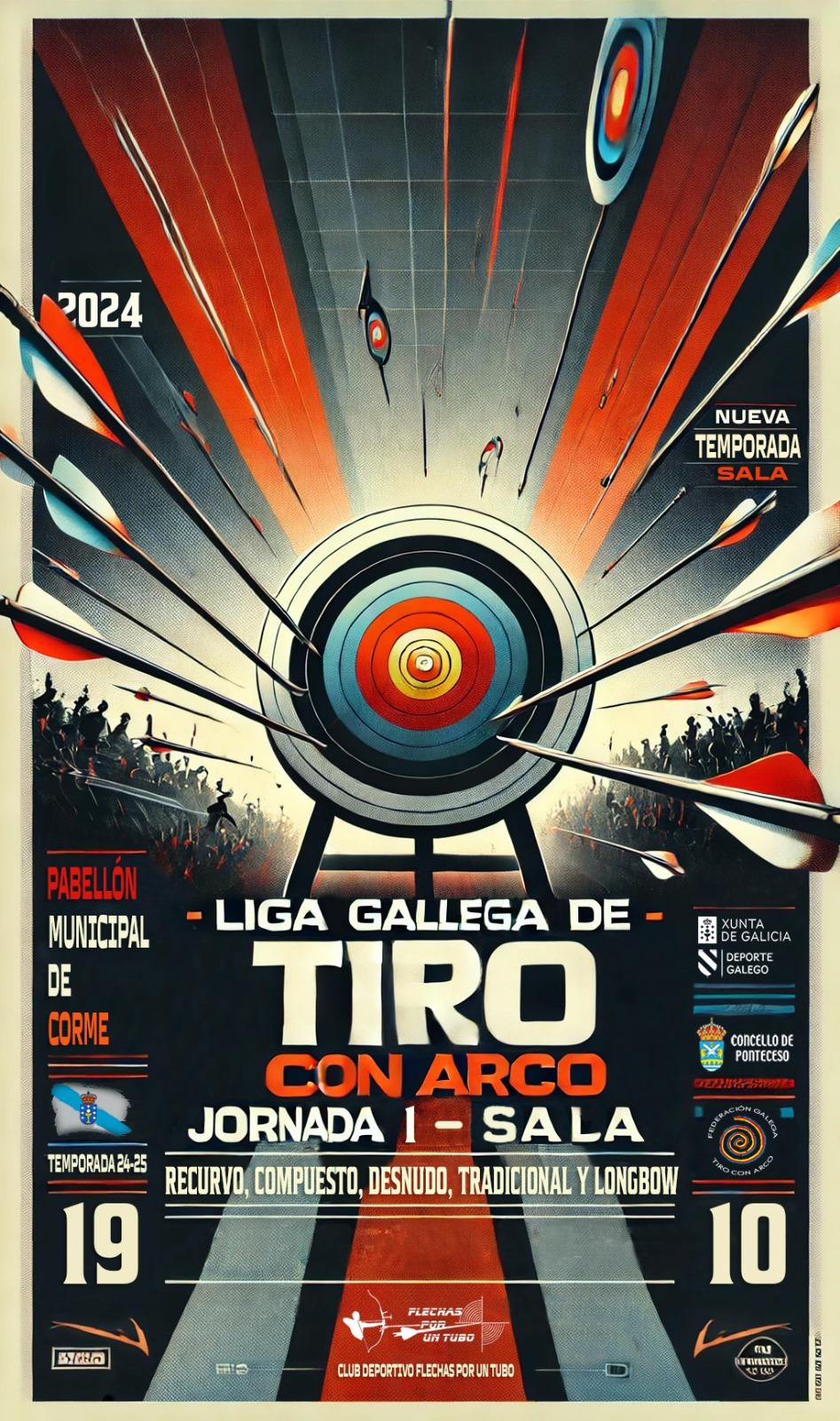 1 TIRADA LIGA GALEGA DE SALA 2024/25 ARCO R-C-B-T-L-ADAPTADO U15-U18-U21-SENIOR-50+ - Inscriu-te