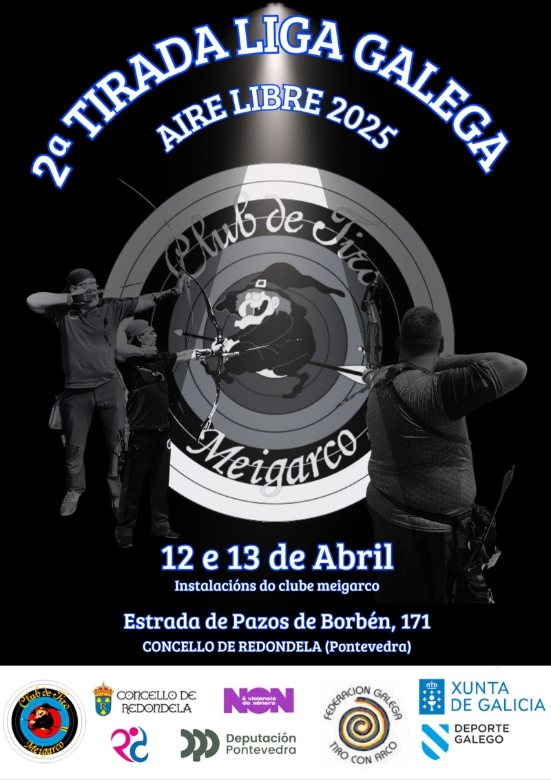 2 TIRADA LIGA GALEGA DE AIRE LIBRE 2024/25 ARCO R-C-B-T-L-U15-U18-U21-SENIOR-50+Y DCD - Register