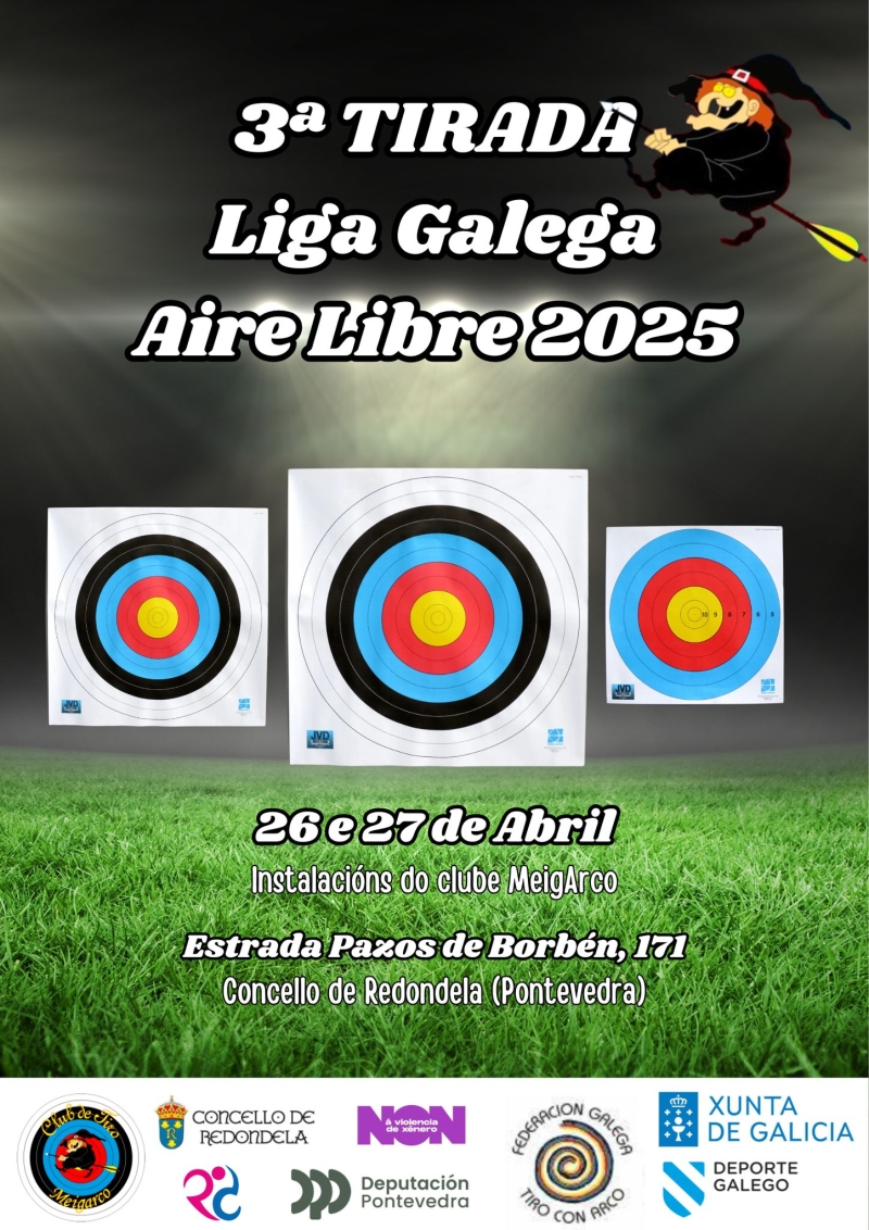 3 TIRADA LIGA GALEGA DE AIRE LIBRE 2024/25 ARCO R-C-B-T-L-U15-U18-U21-SENIOR-50+Y DCD - Inscríbete