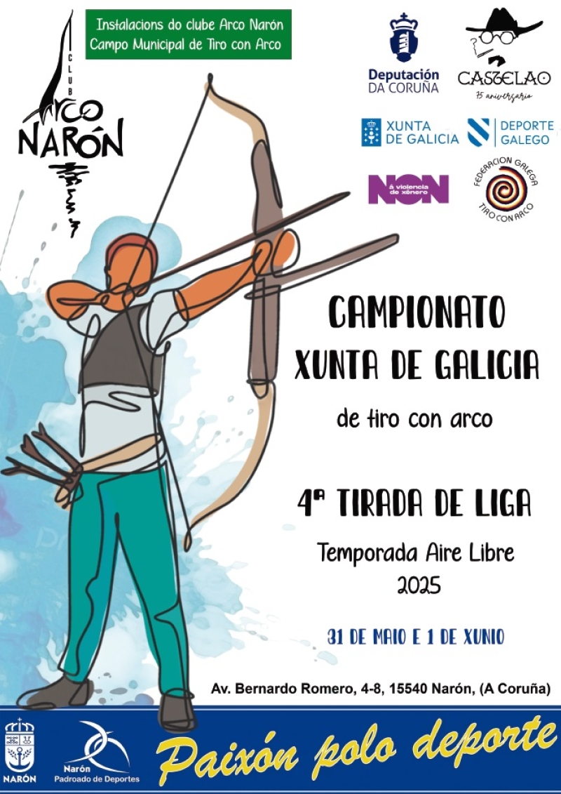 CAMPEONATO XUNTA DE GALICIA DE TIRO CON ARCO AIRE LIBRE Y 4 TIRADA LIGA 2024/25 ARCO R-C-B-T-L_U15-U18-U21-SENIOR-50+ - Inskriba zaitez