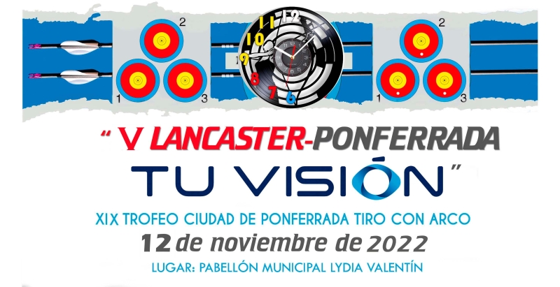 V LANCASTER-PONFERRA TU VISION, XIX TROFEO CIUDAD DE PONFERRADA - Inscríbete