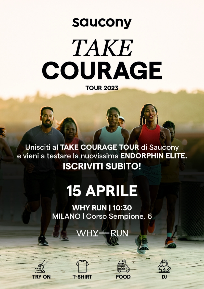 SAUCONY TAKE COURAGE TOUR - WHY RUN - Register