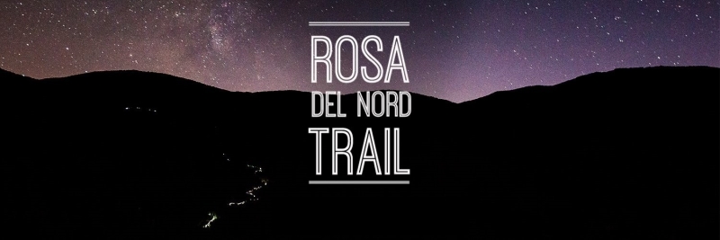 ROSA DEL NORD TRAIL2025 - Inscriu-te