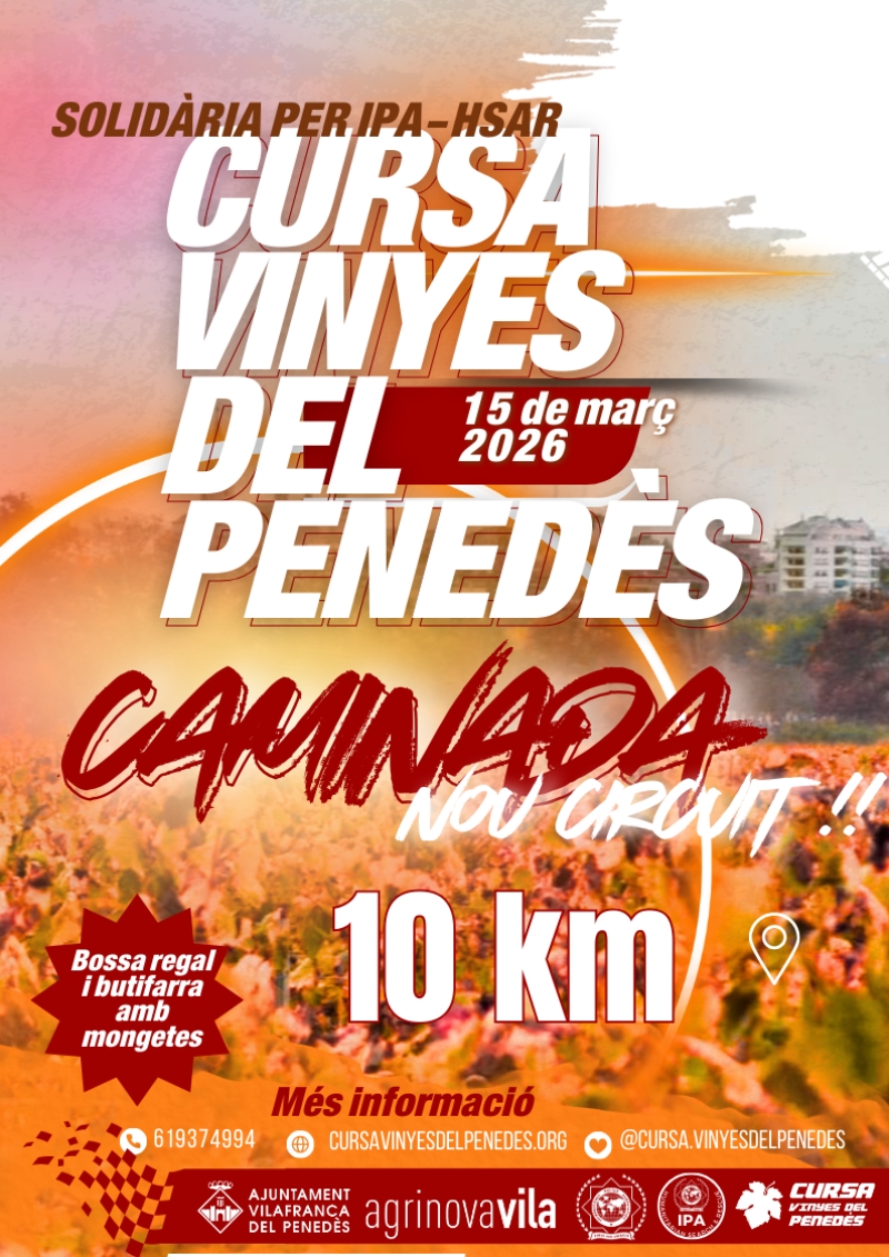 CAMINADA POPULAR 2026 - CURSA VINYES DEL PENEDES - Inscríbete