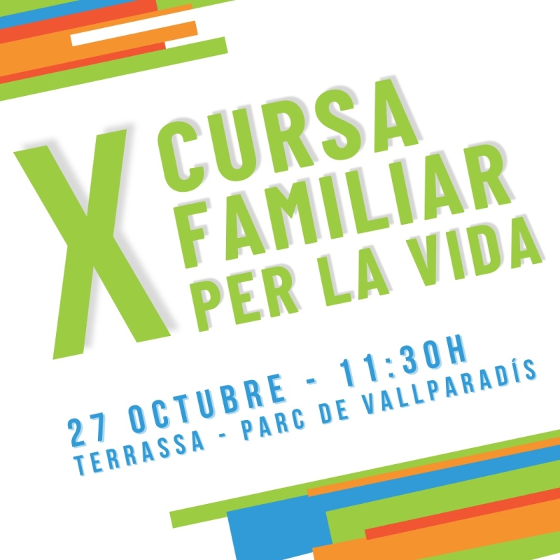 X CURSA FAMILIAR PER LA VIDA - Inscríbete
