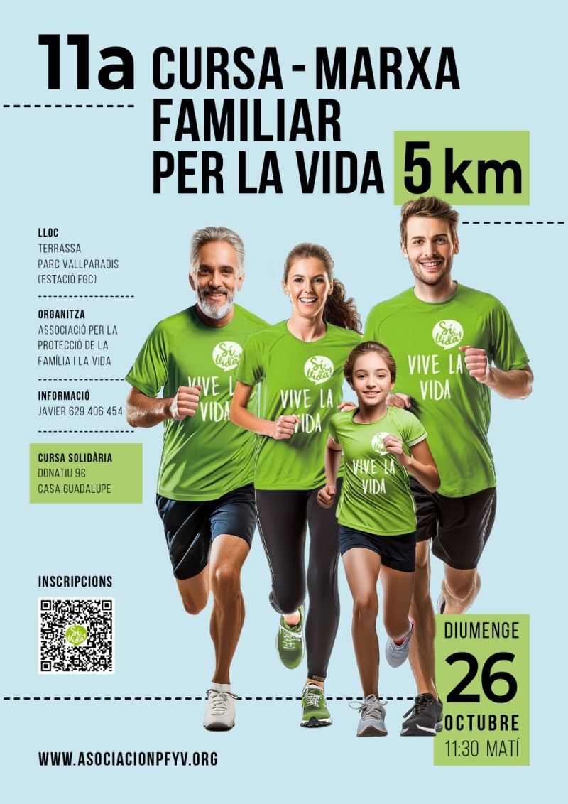 11A CURSA-MARXA FAMILIAR PER LA VIDA - Inscríbete