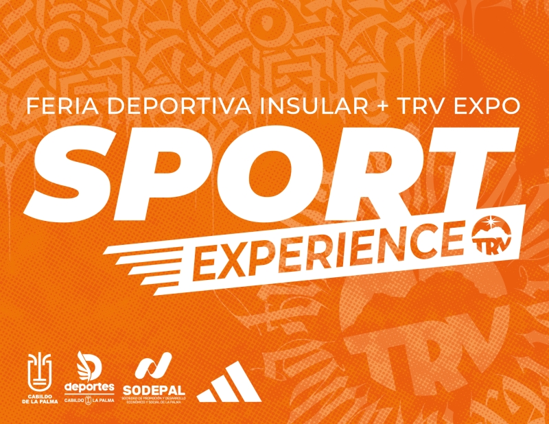 SPORT EXPERIENCE - FERIA DEPORTIVA INSULAR + TRV EXPO - Inscríbete