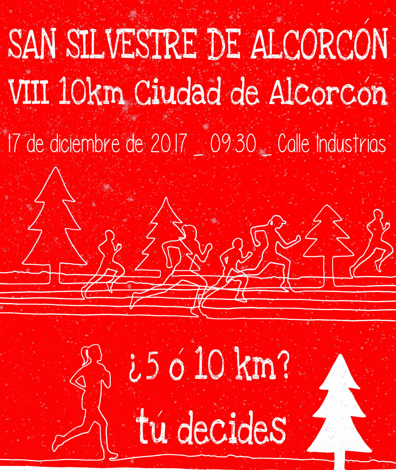 SAN SILVESTRE DE ALCORCÓN 2017-VIII 10 KM. CIUDAD DE ALCORCÓN  - Inscríbete