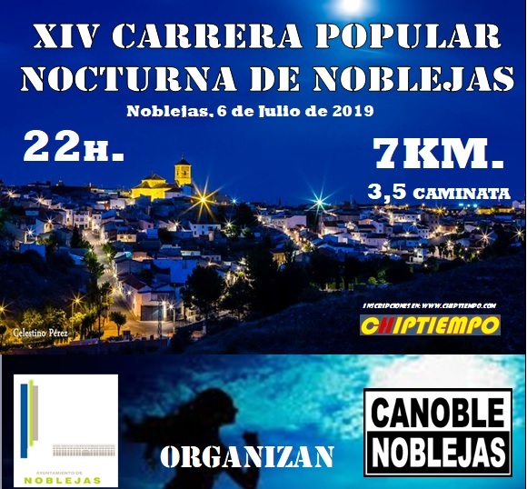 XIV CARRERA NOCTURNA POPULAR DE NOBLEJAS - Inscríbete