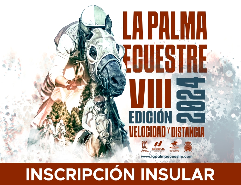 LA PALMA ECUESTRE - CAMPEONATO INSULAR DE CARRERAS - Inscríbete