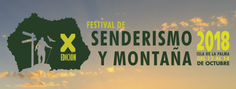 FESTIVAL DE SENDERISMO Y MONTAÑA LA PALMA 2018 - Inscríbete