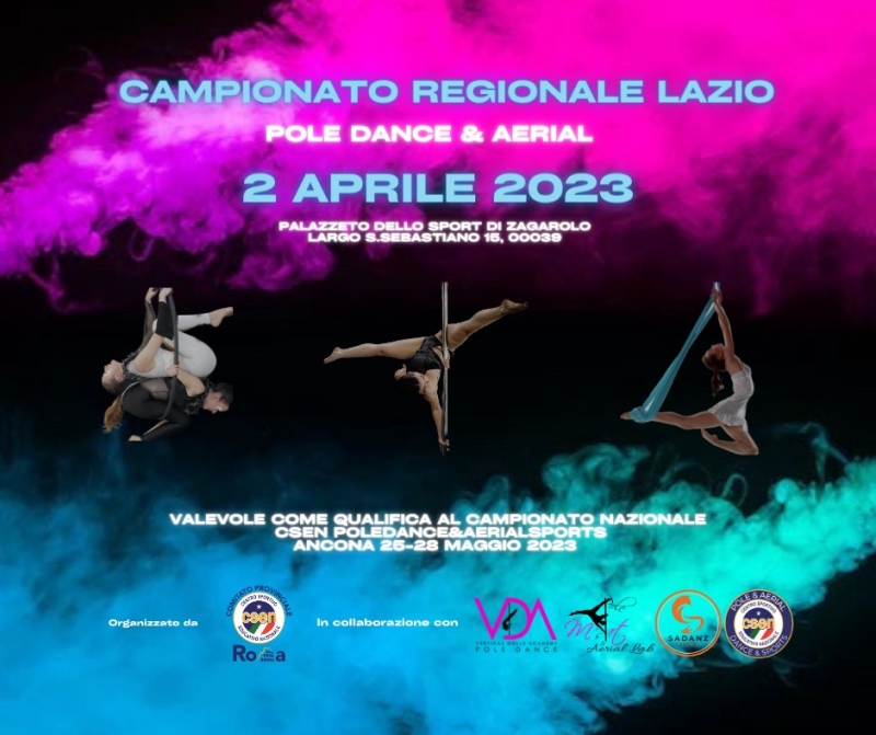CAMPIONATO REGIONALE POLE DANCE E DISCIPLINE AEREE CSEN LAZIO 2023 - Iscriviti
