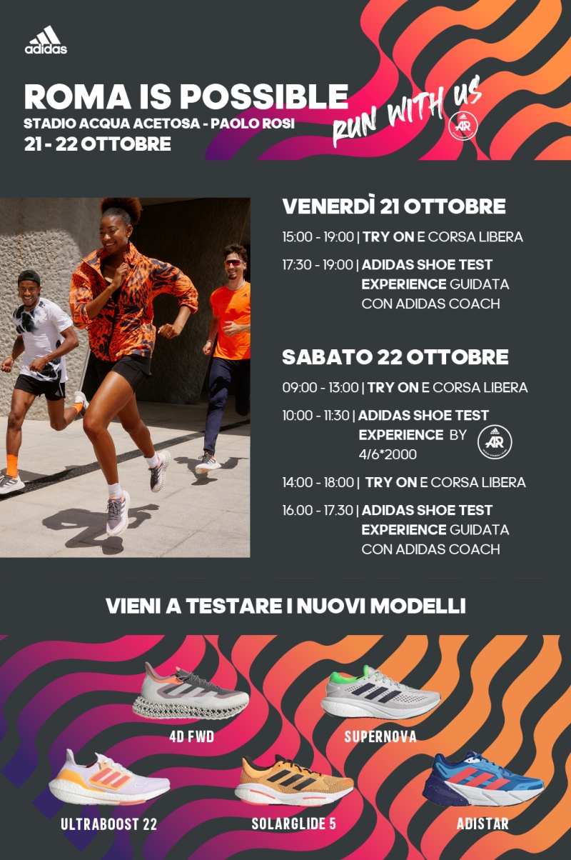 ADIDAS SHOE TEST EXPERIENCE ROMA IS POSSIBLE, STADIO ACQUA ACETOSA - PAOLO ROSI, 21 - 22 OTTOBRE - Register