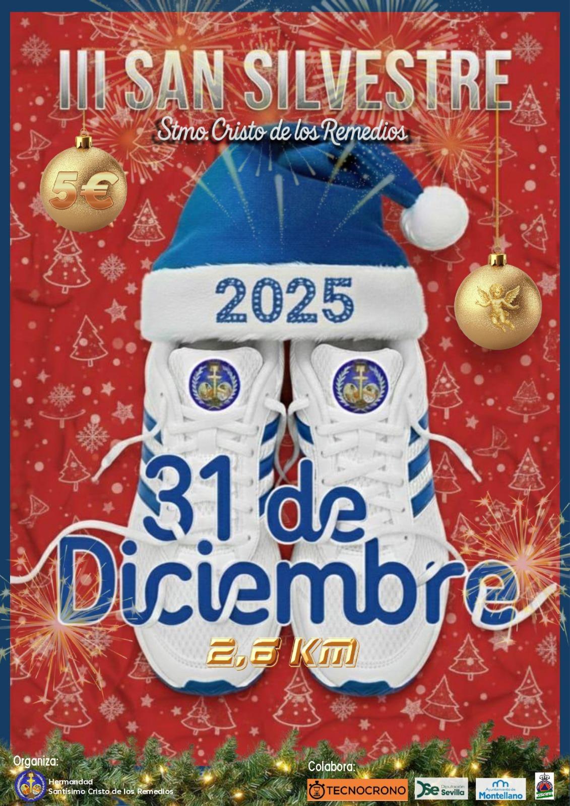 Cartel del evento III SAN SILVESTRE STMO.CRISTO DE LOS REMEDIOS