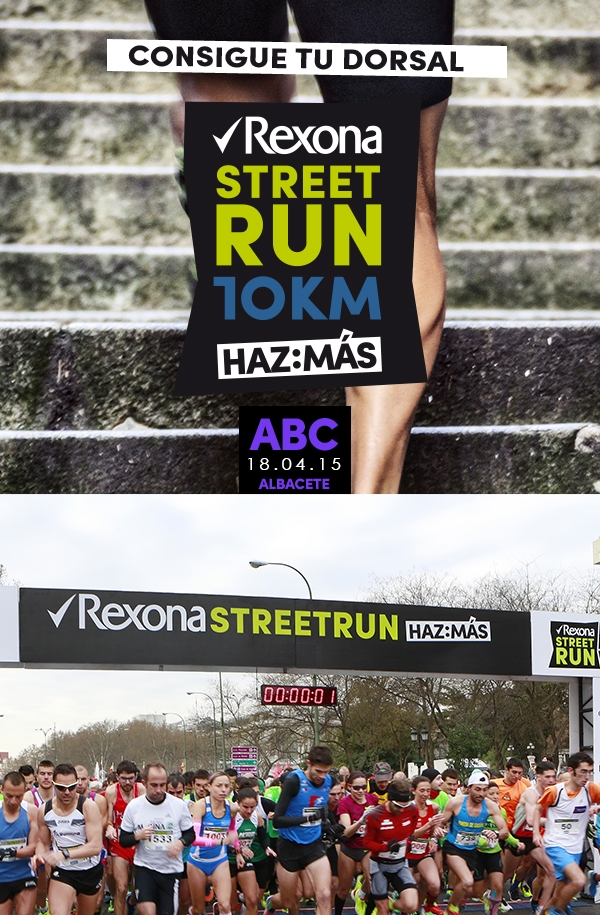 Cartel del evento REXONA STREET RUN 10KM ALBACETE 2015