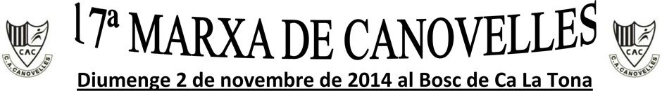 Informació  - 17A MARXA DE CANOVELLES