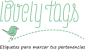 LOVELY TAGS