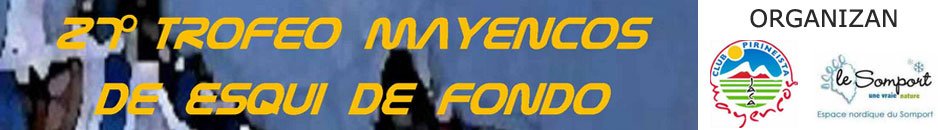 CIRCUITOS  - 27º TROFEO APERTURA MAYENCOS DE ESQUÍ DE FONDO