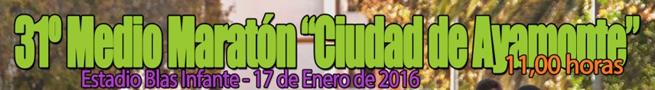 Información  - 31º MEDIO MARATON CIUDAD DE AYAMONTE