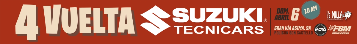 Información  - 4ª VUELTA SUZUKI TECNICARS