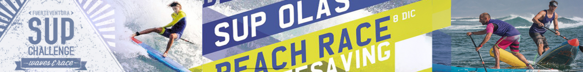 CAMPEONATO DE ESPAÑA FUERTEVENTURA SUP CHALLENGE  WAVES & RACE 2018