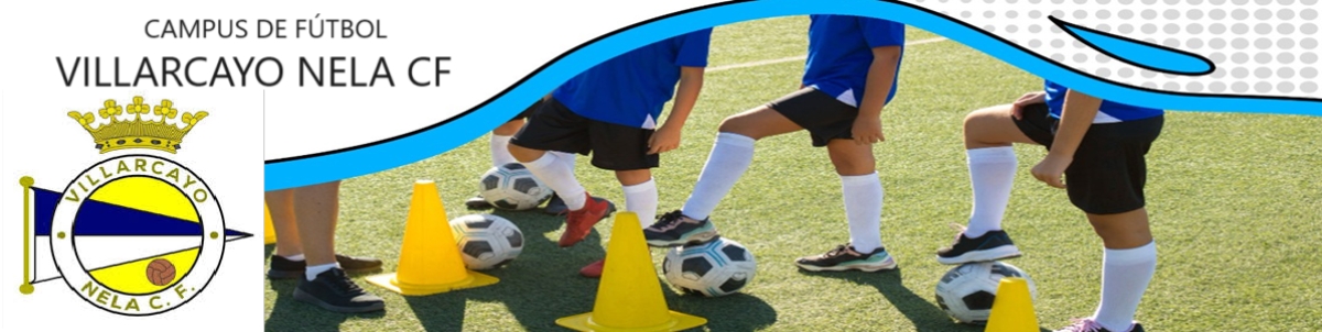 CAMPUS FÚTBOL VILLARCAYO NELA C.F