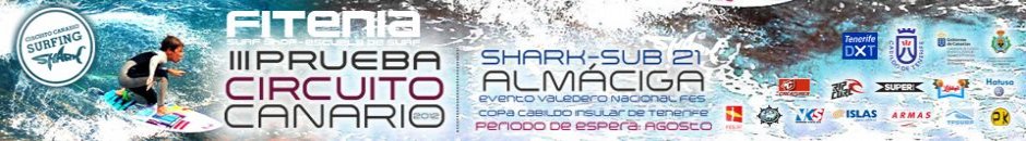 Clasificaciones  - CIRCUITO CANARIO SURFING SHARK   III PBA DEL CTO CANARIO SURF SU