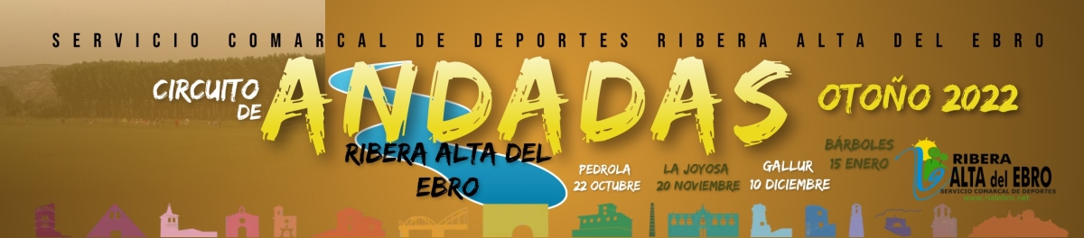 CIRCUITO DE ANDADAS OTOÑO RIBERA ALTA DEL EBRO 2022.