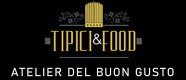 TIPICI& FOOD