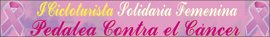 Information  - I CICLOTURISTA SOLIDARIA FEMENINA 